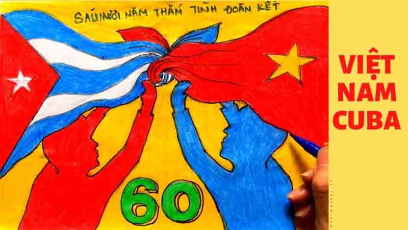 Vẽ tranh Tình hữu nghị giữa Việt Nam và Cuba thắm tình đoàn kết